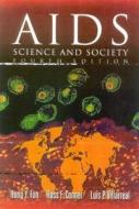 AIDS, Fourth Edition: Science and Society di Hung Fan, Ross F. Conner, Luis P. Villarreal edito da Jones & Bartlett Publishers