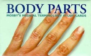 Body Parts/medtrm Fc di Mosby edito da Elsevier Health Sciences