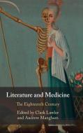 Literature And Medicine: Volume 1 edito da Cambridge University Press