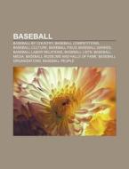 Baseball: Baseball, Albert Theodore Powe di Books Llc edito da Books LLC, Wiki Series