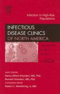 Infection In High-risk Populations di Nancy Khardori, Romesh Khardori edito da Elsevier - Health Sciences Division