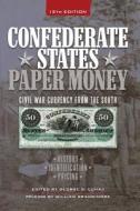 Confederate States Paper Money edito da F&w Publications Inc