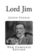 Lord Jim di Joseph Conrad edito da Createspace