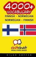 4000+ Finnish - Norwegian Norwegian - Finnish Vocabulary di Gilad Soffer edito da Createspace