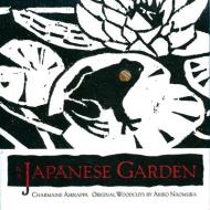 In a Japanese Garden di Charmaine Aserappa, Akiko Naomura edito da COUNCIL OAK BOOKS