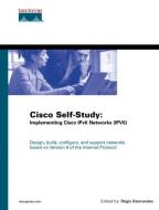 Cisco Self-Study: Implementing IPV6 Networks (IPV6) di Regis Desmeules edito da CISCO