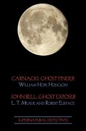 Supernatural Detectives 1 (Carnacki di William Hope Hodgson, L. T. Meade, Robert Eustace edito da Coachwhip Publications