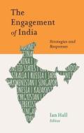 Engagement of India di Ian Hall edito da Georgetown University Press