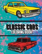 Classic Cars Coloring Book: Volume 2 di OSAM COLORS edito da Lightning Source Uk Ltd