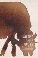 Writing Their Bodies edito da University Press of Colorado
