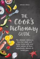 The Cooks Dictionary di Denise Greig edito da New Holland Publishers