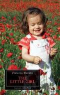 The Little Girl di Francesca Duranti edito da Troubador Publishing