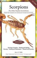 Scorpions: Plus Other Popular Invertebrates from the Experts at Advanced Vivarium Systems di Jerry G. Walls edito da Advanced Vivarium Systems