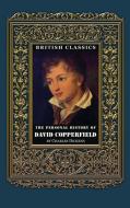 British Classics. The Personal History of David Copperfield di Charles Dickens edito da Ino Editions