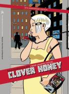 Clover Honey di Rich Tommaso edito da ALTERNATIVE COMICS