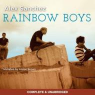 Rainbow Boys di Alex Sanchez edito da Audiogo