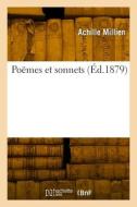 Poëmes et sonnets di Millien-A edito da HACHETTE LIVRE