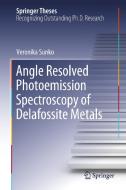 Angle Resolved Photoemission Spectroscopy of Delafossite Metals di Veronika Sunko edito da Springer International Publishing