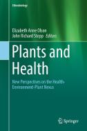 Plants and Health edito da Springer International Publishing