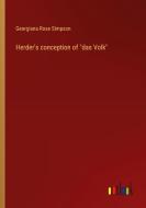 Herder's conception of "das Volk" di Georgiana Rose Simpson edito da Outlook Verlag