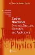 Carbon Nanotubes di M. S. Dresselhaus, G. Dresselhaus edito da Springer-verlag Berlin And Heidelberg Gmbh & Co. Kg