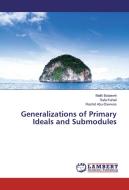 Generalizations of Primary Ideals and Submodules di Malik Bataineh, Safa Kuhail, Rashid Abu-Dawwas edito da LAP Lambert Academic Publishing