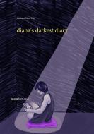 diana's darkest diary di Madison Diana Foit edito da Books on Demand