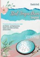 Steel Tongue Drum Songbook di Claudia Groß edito da Books on Demand