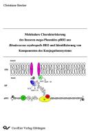 Molekulare Charakterisierung des linearen mega-Plasmides pBD2 aus Rhodococcus erythropolis BD2 und Identifizierung von K di Christiane Stecker edito da Cuvillier Verlag
