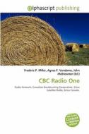 Cbc Radio One edito da Betascript Publishing