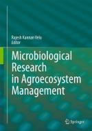 Microbiological Research In Agroecosystem Management edito da Springer India