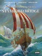Las grandes batallas navales08. Stamford bridge edito da Norma Editorial, S.A.