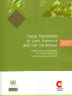 Fiscal Panorama of Latin America and the Caribbean 2022 edito da UNITED NATIONS PUBN