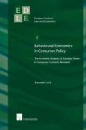 Behavioural Economics in Consumer Policy di Hanneke Luth edito da Intersentia Publishers