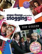 Angus, Thongs and Perfect Snogging: Top Gossip!. di Louise Rennison edito da HarperCollins Children's Books