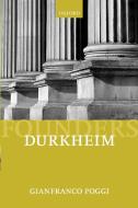 Durkheim di Gianfranco Poggi edito da OUP Oxford