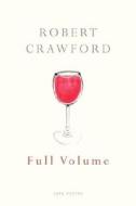 Full Volume di Robert Crawford edito da Random House