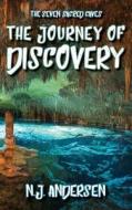 The Journey of Discovery di N. J. Anderson edito da FIREFLY BOOKS LTD