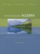 Intermediate Algebra with Access Code: Concepts and Applications di Marvin L. Bittinger, David J. Ellenbogen, Barbara L. Johnson edito da Pearson