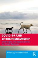 COVID-19 And Entrepreneurship edito da Taylor & Francis Ltd