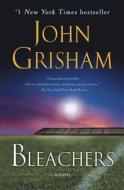 Bleachers di John Grisham edito da DELTA