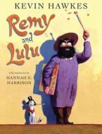 Remy and Lulu di Kevin Hawkes edito da Alfred A. Knopf Books for Young Readers
