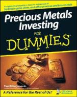 Precious Metals Investing For Dummies di Paul Mladjenovic edito da John Wiley & Sons