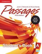 Passages Level 1 Student's Book a with Digital Pack di Jack C. Richards, Chuck Sandy edito da CAMBRIDGE
