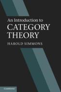 An Introduction to Category Theory di Harold Simmons edito da Cambridge University Press