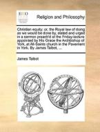 Christian Equity di James Talbot edito da Gale Ecco, Print Editions