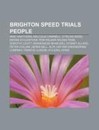 Brighton Speed Trials People: Mike Hawth di Books Llc edito da Books LLC, Wiki Series