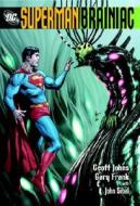 Brainiac di Geoff Johns edito da DC Comics