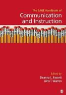 The SAGE Handbook of Communication and Instruction di Deanna L. Fassett edito da SAGE Publications, Inc