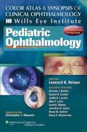Wills Eye Institute - Pediatric Ophthalmology di Leonard B. Nelson edito da Lippincott Williams And Wilkins
